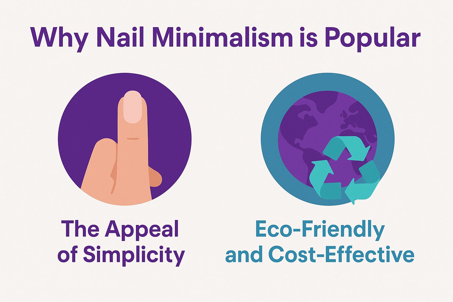 Why Nail Minimalism is Popular